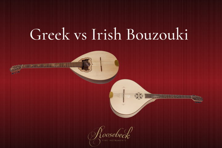 Greek vs. Irish Bouzouki: Which One You Actually Want